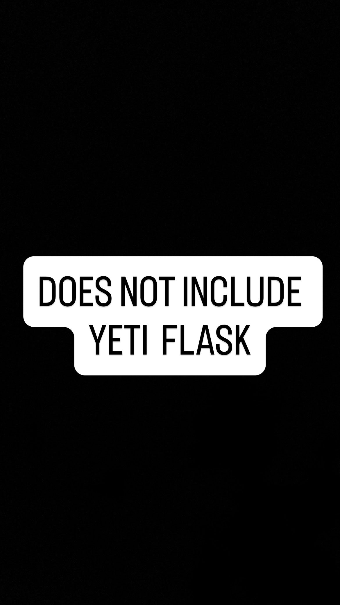 Flask: Yeti Edition